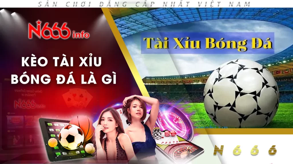 tài xỉu bóng đá