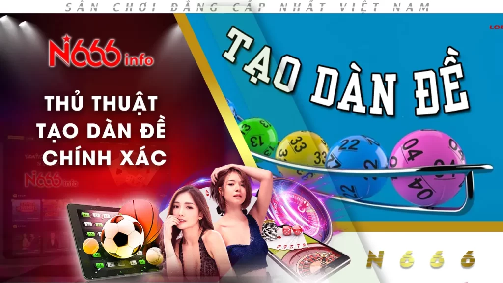 thủ thuật tạo dàn đề